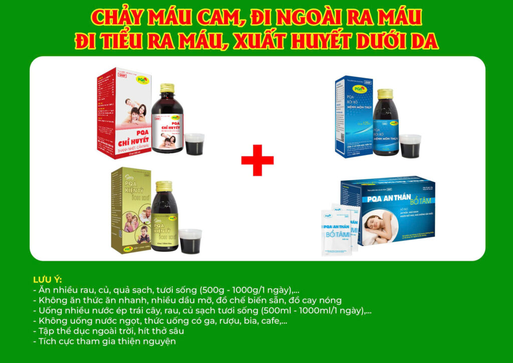 Kết hợp 4 sản phẩm Chỉ huyết 250ml